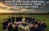 Long Island Graduation Sees 15 Sets of Fraternal Twins — A Remarkable Twist!